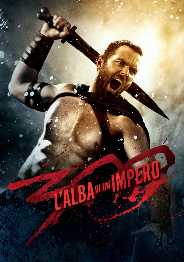 300 L'alba di un impero guarda streaming online